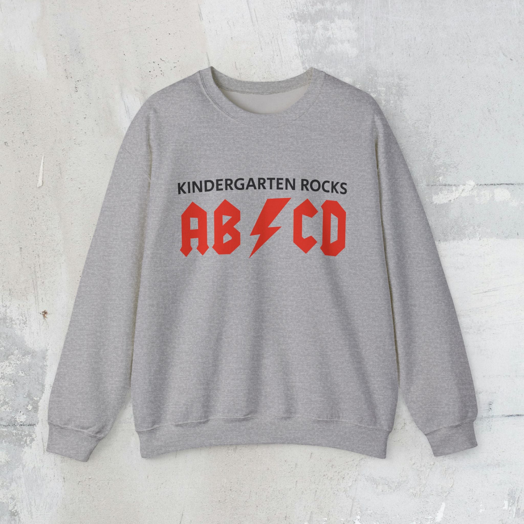 Kindergarten Rocks Sweatshirt — ACDC "ABCD" Band Parody Crewneck