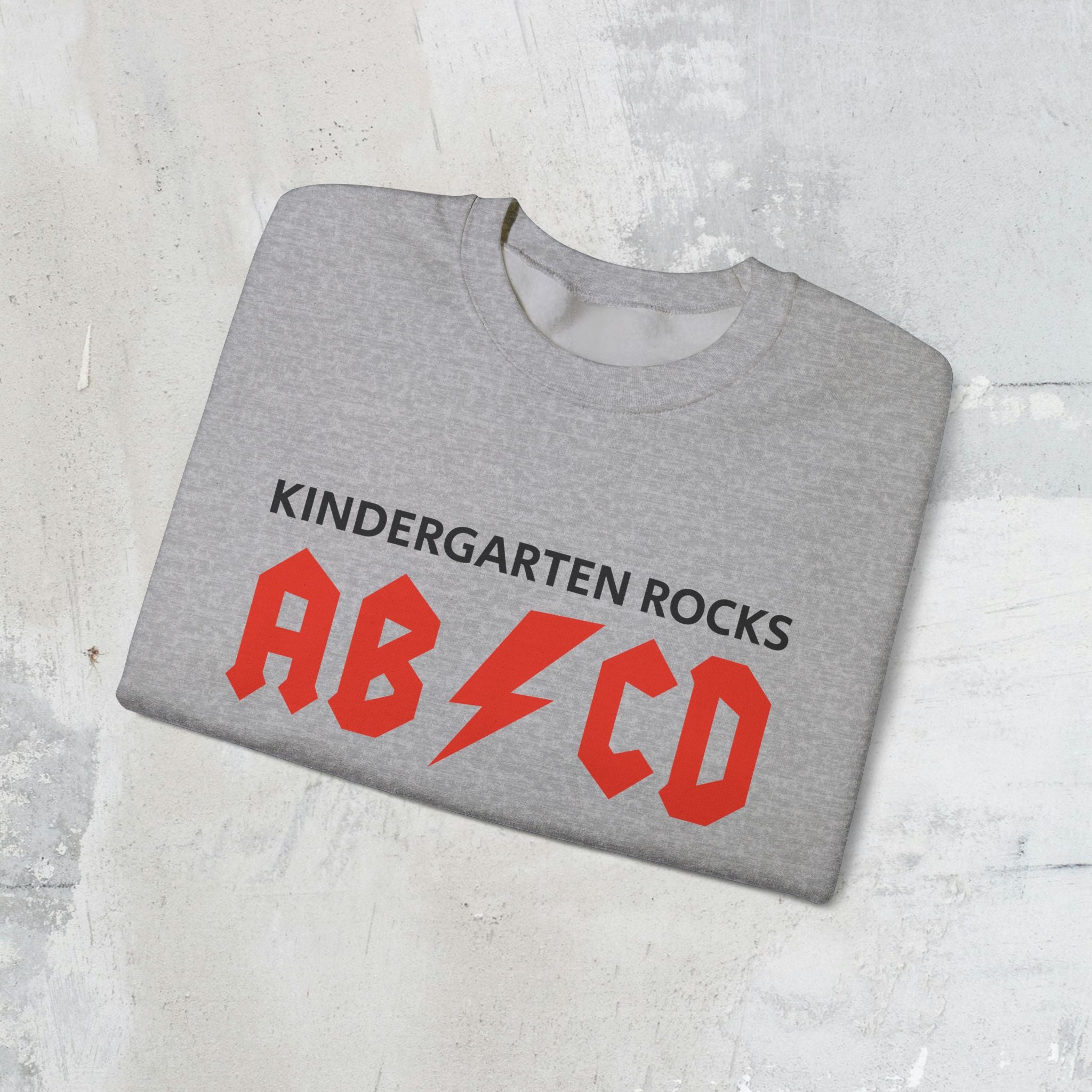 Kindergarten Rocks Sweatshirt — ACDC "ABCD" Band Parody Crewneck
